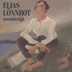 Elias Lönnrot - monitietäjä