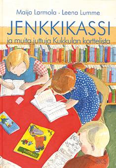 Jenkkikassi ja muita juttuja Kukkulan korttelista