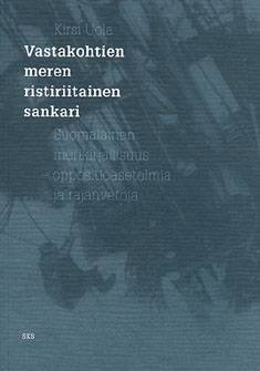 Vastakohtien meren ristiriitainen sankari