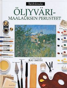 Öljyvärimaalauksen perusteet