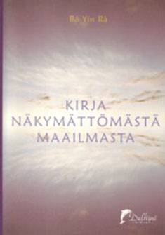 Kirja näkymättömästä maailmasta