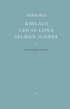 Kihlaus, Leo ja Liina, Selman juonet