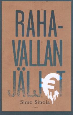 Rahavallan jäljet