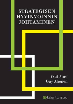 Strategisen hyvinvoinnin johtaminen