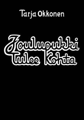 Joulupukki tulee kohta