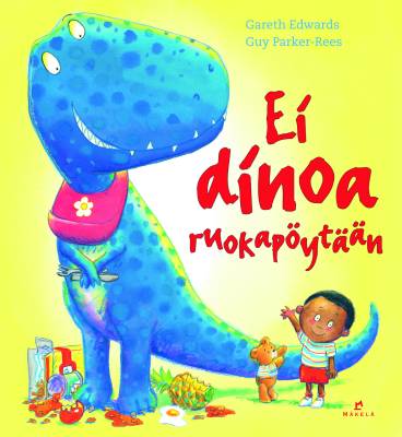 Ei dinoa ruokapöytään