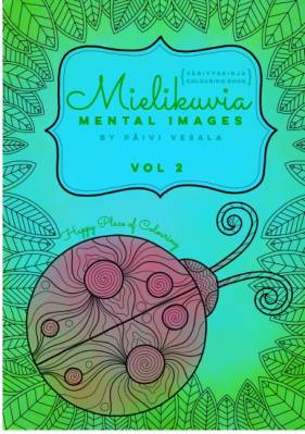 Mielikuvia vol 2 - Mental Images vol 2