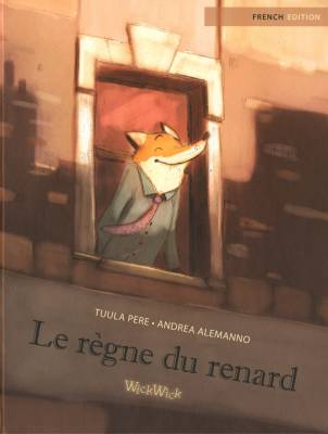 Le règne du renard