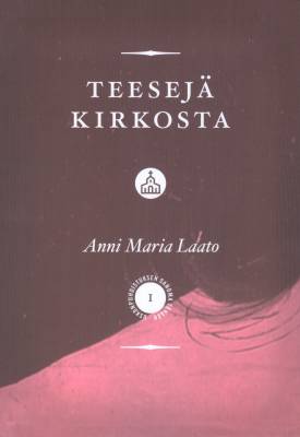 Teesejä kirkosta