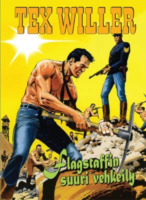 Tex Willer: Flagstaffin suuri vehkeily