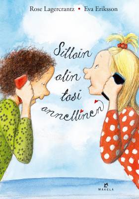 Silloin olin tosi onnellinen