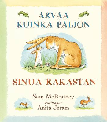 Arvaa kuinka paljon sinua rakastan
