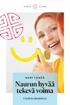 Naurun hyvää tekevä voima