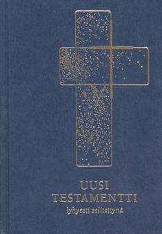 Uusi testamentti lyhyesti selitettynä