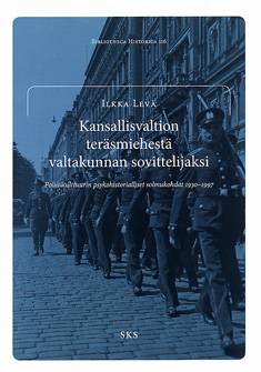 Kansallisvaltion teräsmiehestä valtakunnan sovittelijaksi