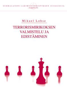 Terrorismirikoksen valmistelu ja edistäminen