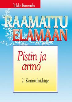 Pistin ja armo