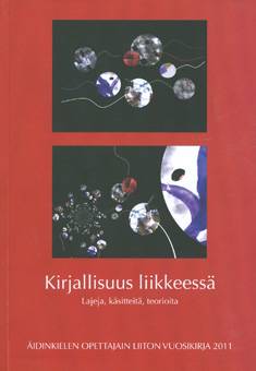 Kirjallisuus liikkeessä