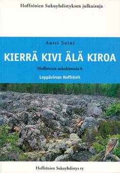 Kierrä kivi älä kiroa