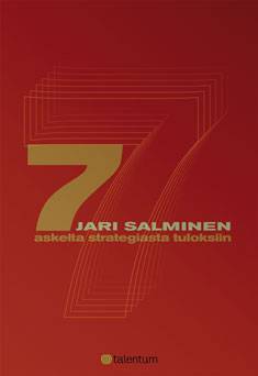 7 askelta strategiasta tuloksiin