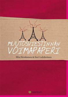 Muutosviestinnän voimapaperi