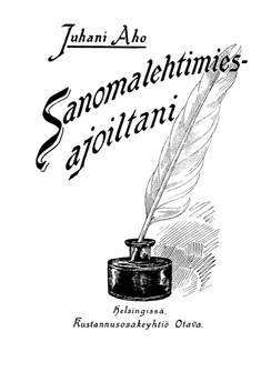 Sanomalehtimiesajoiltani (näköispainos)