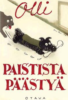 Paistista päästyä (näköispainos)