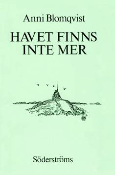 Havet finns inte mer (näköispainos)