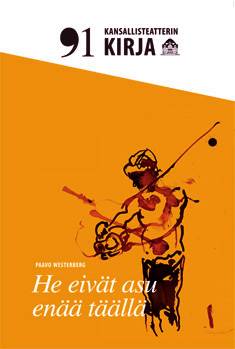 He eivät asu enää täällä