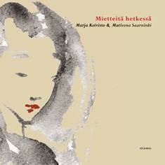 Mietteitä hetkessä