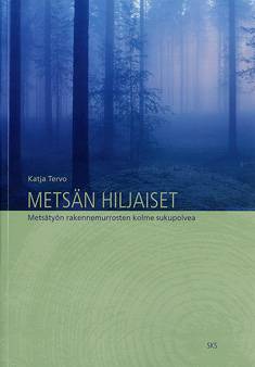 Metsän hiljaiset