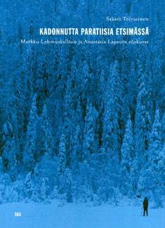 Kadonnutta paratiisia etsimässä