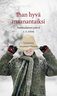 Ihan hyvä maanantaiksi