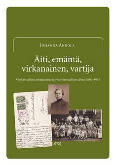 Äiti, emäntä, virkanainen, vartija