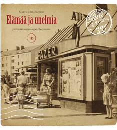 Elämää ja unelmia