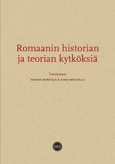 Romaanin historian ja teorian kytköksiä