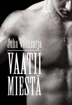 Vaatii miestä