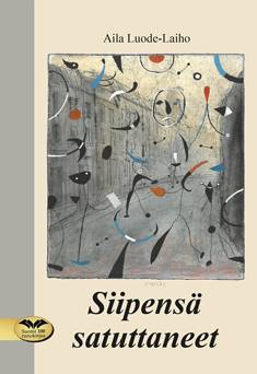 Siipensä satuttaneet