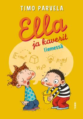 Ella ja kaverit liemessä