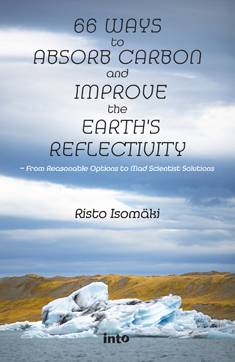 66 Ways to Absorb carbon and Improve the Earth's Reflectivity