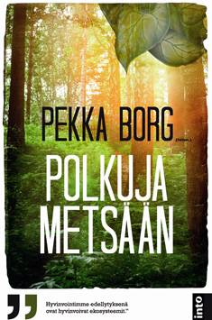 Polkuja metsään