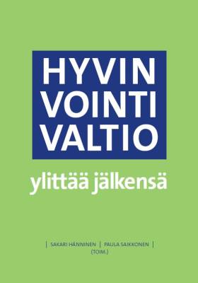 Hyvinvointivaltio ylittää jälkensä