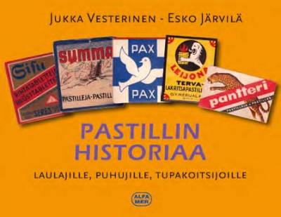 Pastillin historiaa