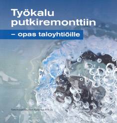 Työkalu putkiremonttiin