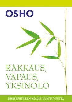 Rakkaus, vapaus, yksinolo