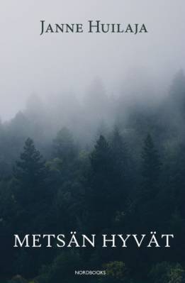 Metsän hyvät