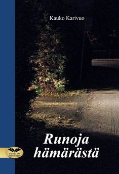 Runoja hämärästä