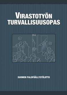 Virastotyön turvallisuusopas