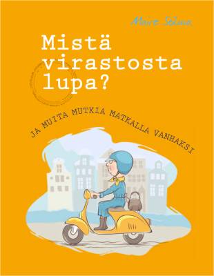 Mistä virastosta lupa?