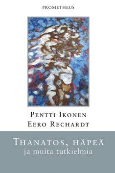 Thanatos, häpeä ja muita tutkielmia